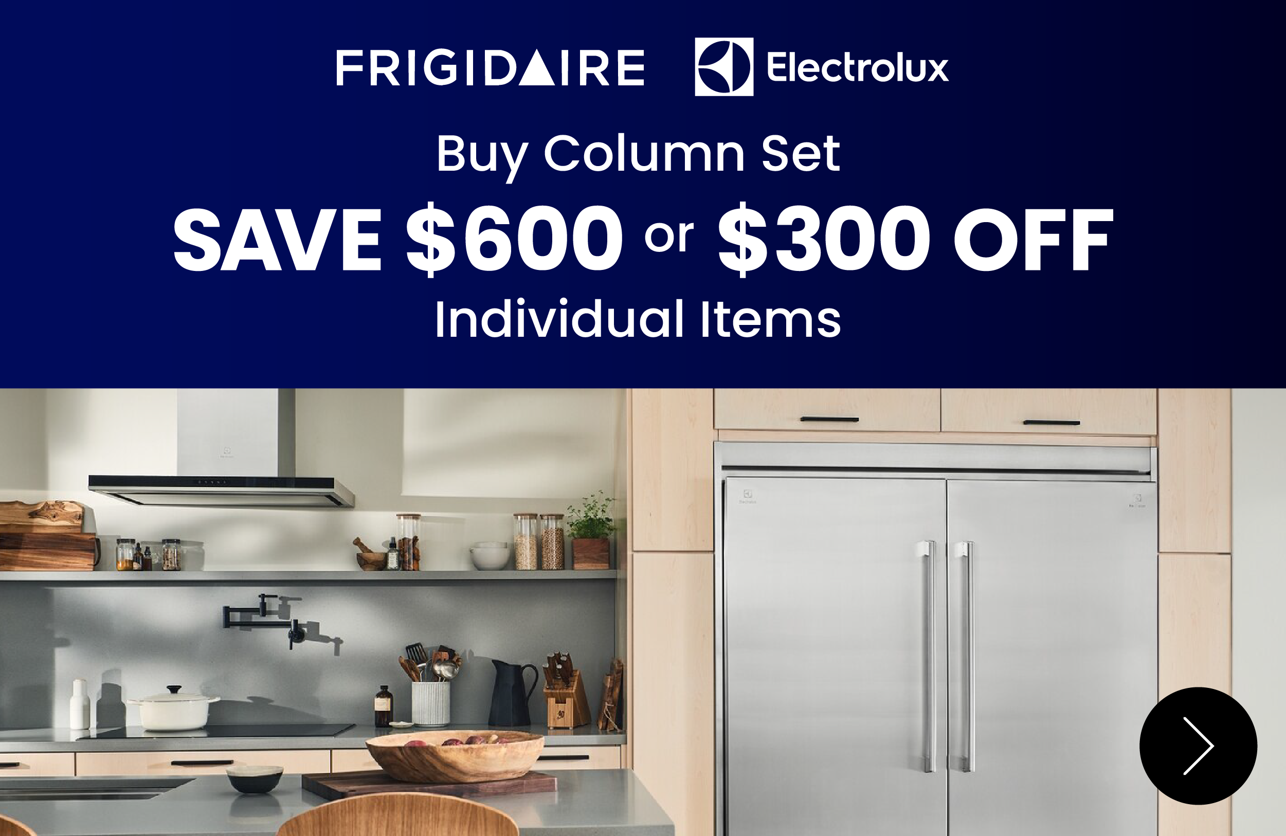 Frigidaire and Electrolux column set promotion